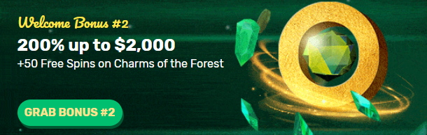 Ozwin Welcome Bonus 2 banner: 200% up to $2,000 plus 50 free spins on Charms of the Forest